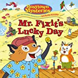 Mr. Fixit's Lucky Day (Busytown Mysteries)