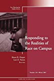 Responding to the Realities of Race on Campus: New Directions for Student Services (J-B SS Single Issue Student Services)