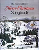 Merry Christmas Songbook: Lyric Booklet, All the Words to all the Songs in The Reader's Digest, 11th Printing