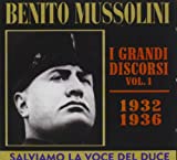 Benito Mussolini-Discorsi Vol.1