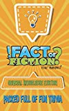 Fact Or Fiction: General Knowledge