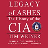 Legacy of Ashes: The History of the CIA