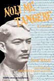 Noli Me Tangere: A Novel (SHAPS Library of Translations)