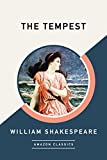 The Tempest (AmazonClassics Edition)