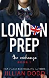 The Exchange (London Prep Book 1)