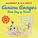 Curious George's First Day of School