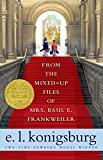 From the Mixed-Up Files of Mrs. Basil E. Frankweiler: Special Edition
