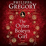 The Other Boleyn Girl: The Plantagenet and Tudor Novels