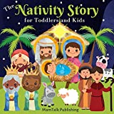 The Nativity Story for Toddlers and Kids: The Christmas Book with Simplified Classic Bible Jesus' Birth Story and Cute, Large Pictures