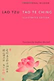 Tao Te Ching: Illustrated Edition by Stephen Mitchell (2015-04-06)