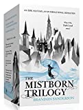 Mistborn Trilogy: The Final Empire, The Well of Ascension, The Hero of Ages