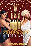 Trapstar Divas