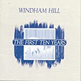 Windham Hill: The First Ten Years