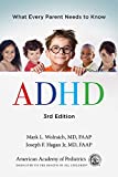 ADHD: What Every Parent Needs to Know