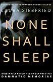 None Shall Sleep (Damnatio Memoriae Book 1)