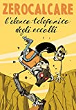 L'Elenco Telefonico degli Accolli (Italian Edition)