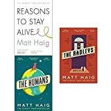 Matt haig collection 3 books set (reasons to stay alive, the humans, the radleys)