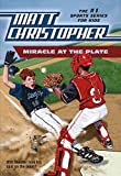 Miracle at the Plate (Matt Christopher Sports Classics)