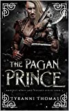 The Pagan Prince (Amongst Kings and Vikings Book 2)