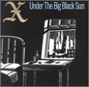 Under the Big Black Sun