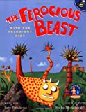 The Ferocious Beast with the Polka-dot Hide (Maggie and the Ferocious Beast Book)