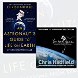 Chris Hadfield Collection 2 Books Set (An Astronaut's Guide to Life on Earth, You Are Here: Around the World in 92 Minutes)