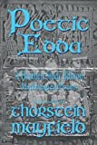 Poetic Edda: A Heathen Study Edition: Mythological Poems