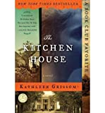 [ { { The Kitchen House (Original) } } ] By Grissom, Kathleen ( Author on Feb-02-2010 [ Paperback ]