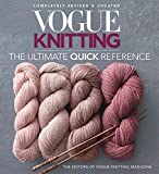 Vogue® Knitting The Ultimate Quick Reference