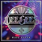 Dee Gees - Hail Satin