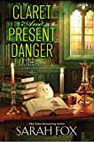 Claret and Present Danger (A Literary Pub Mystery Book 4)