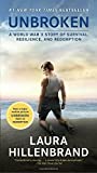 Unbroken (Movie Tie-in Edition): A World War II Story of Survival, Resilience, and Redemption