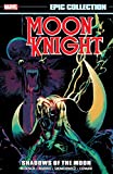 Moon Knight Epic Collection: Shadows of the Moon (Moon Knight (1980-1984))