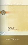 Calvin: Institutes of the Christian Religion (2 Volume Set)