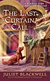 The Last Curtain Call (Haunted Home Renovation Book 8)