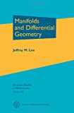 Manifolds and Differential Geometry (Graduate Studies in Mathematics)