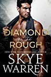 Diamond in the Rough (The Diamond Trilogy Book 1)