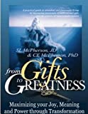 From Gifts To Greatness