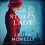 The Stolen Lady: A Novel of World War II and the Mona Lisa