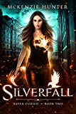 Silverfall (Raven Cursed Book 2)