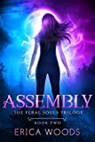Assembly (The Feral Souls Trilogy - Book 2)