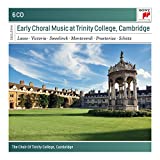 Early Choral Music At Trinity Colleg E, Cambridge