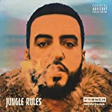 Jungle Rules [Explicit]
