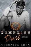 Tempting Devil: Dark New Adult High School Bully Romance (Sinners and Saints Book 2)