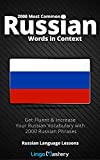 2000 Most Common Russian Words in Context: Get Fluent & Increase Your Russian Vocabulary with 2000 Russian Phrases (Russian Language Lessons)