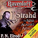 I, Strahd: The War Against Azalin: Ravenloft: Strahd, Book 2