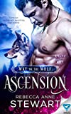 Way Of The Wolf: Ascension (The Wulvers Series Book 1)