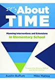 It's About Time: Planning Interventions and Extensions in Elementary School
