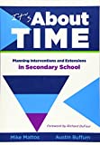 It's About Time: Planning Interventions and Extensions in Secondary School