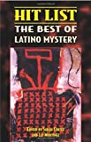 Hit List: The Best of Latino Mystery